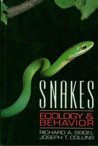 Cover for Richard A. Seigel · Snakes : Ecology and Behavior (Paperback Book) (2003)