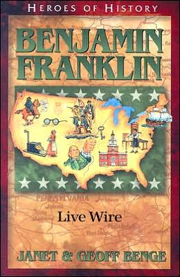 Cover for Geoff Benge · Benjamin Franklin - Heroes of History (Pocketbok) (2005)