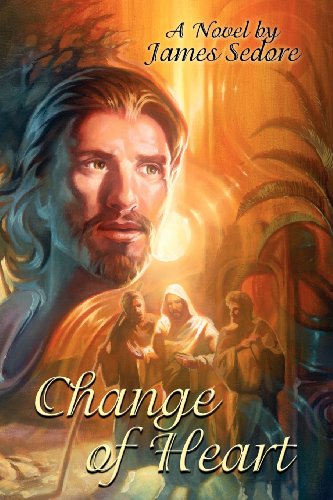 Cover for James Sedore · Change of Heart (Paperback Book) (2011)