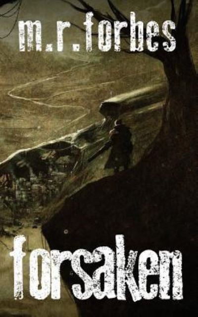 Cover for M.R. Forbes · Forsaken (Paperback Book) (2017)