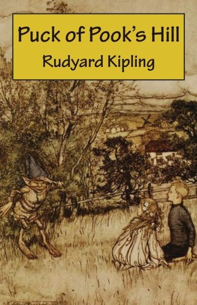 Puck of Pook's Hill - Rudyard Kipling - Books - Omo Press - 9781941667149 - January 27, 2017