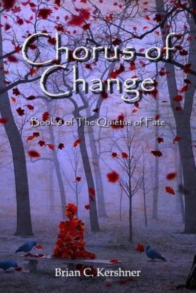Cover for Brian C Kershner · Chorus of Change (Paperback Bog) (2017)