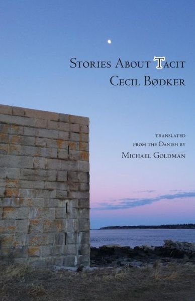 Cover for Cecil Bødker · The Water Farm Trilogy: Stories About Tacit (Bok) (2016)