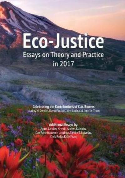 Cover for Audrey M Dentith · Eco-Justice: Essays on Theory and Practice in 2017 (Paperback Book) (2018)