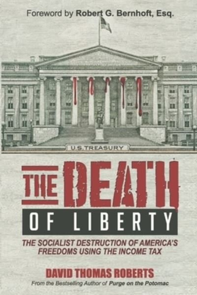 Cover for David Thomas Roberts · The Death of Liberty (Paperback Book) (2021)