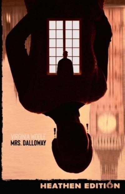 Cover for Virginia Woolf · Mrs. Dalloway (Paperback Book) [Heathen edition] (2021)