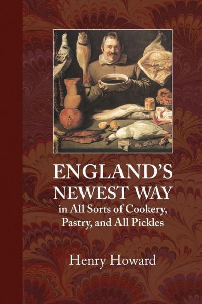 England's Newest Way - Henry Howard - Books - Townsends - 9781948837149 - July 10, 2018