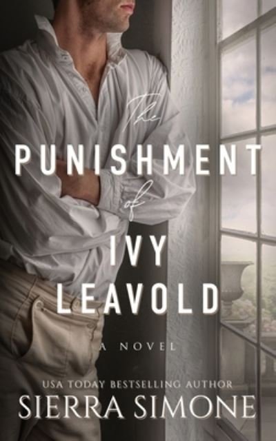 Cover for Sierra Simone · The Punishment of Ivy Leavold (Paperback Book) (2021)