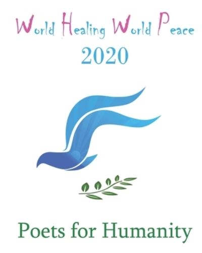 Cover for Poets for Humanity · World Healing World Peace 2020 (Paperback Book) (2020)