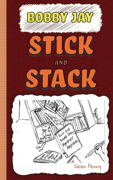 Stick and Stack - Gean Penny - Books - Gean Penny Books - 9781952726149 - June 12, 2020