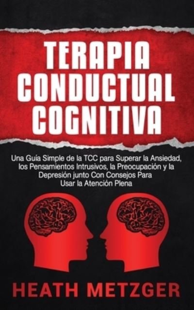 Cover for Heath Metzger · Terapia Conductual Cognitiva (Hardcover Book) (2020)