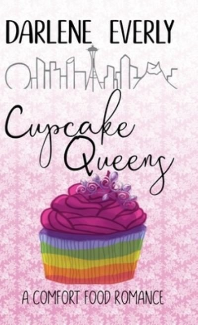 Darlene Everly · Cupcake Queens (Innbunden bok) (2021)