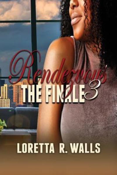 Loretta R Walls · Rendezvous 3 (Paperback Book) (2017)