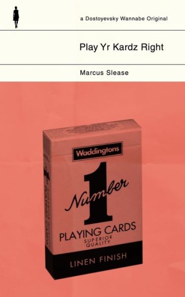 Cover for Marcus Slease · Play Yr Kardz Right (Paperback Book) (2017)