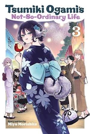 Cover for Miyu Morishita · Tsumiki Ogami's Not-So-Ordinary Life, Vol. 3 - Tsumiki Ogami's Not-So-Ordinary Life (Paperback Bog) (2025)