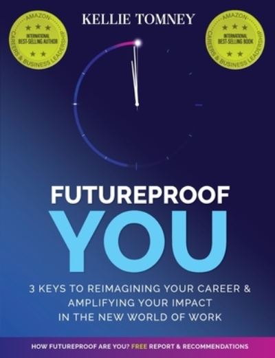 Cover for Kellie Tomney · Futureproof You (Paperback Bog) (2020)