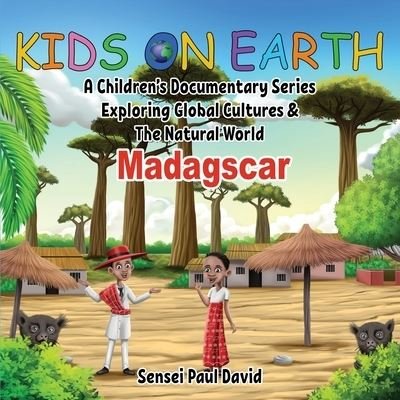 Cover for Sensei Paul David · Kids On Earth (Taschenbuch) (2021)