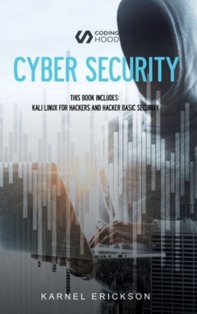 Cover for Karnel Erickson · Cyber Security (Hardcover Book) (2020)