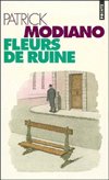 Cover for Patrick Modiano · Fleurs De Ruine (Pocketbok) (1998)
