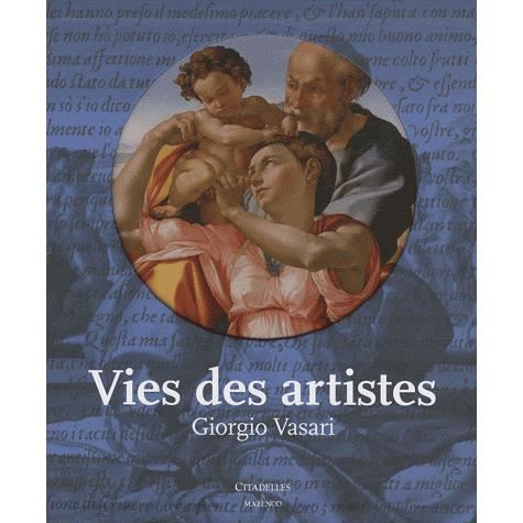 Cover for Collective · Vies Des Artistes: Girogio Vasari (Hardcover Book) [French edition] (2010)