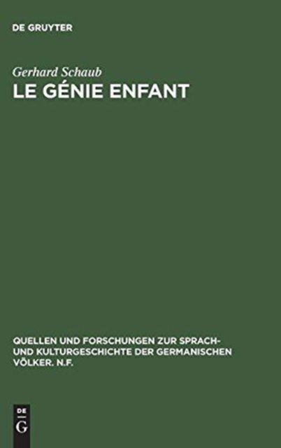 Cover for Gerhard Schaub · Le genie enfant (Hardcover Book) (1973)