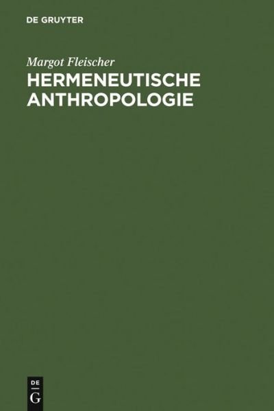 Cover for Fleischer · Hermeneutische Anthropologie (Book) [German edition] (1976)