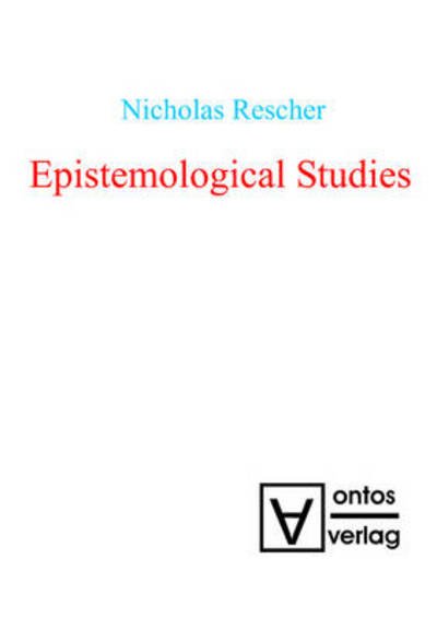 Cover for Nicholas Rescher · Epistemological Studies (Hardcover Book) (2009)