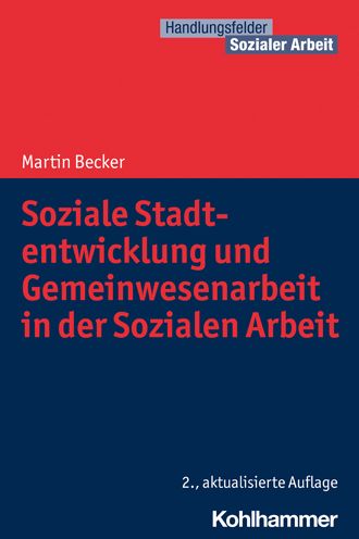 Cover for Martin Becker · Soziale Stadtentwicklung Und Gemeinwesenarbeit in Der Sozialen Arbeit (Paperback Book) (2021)