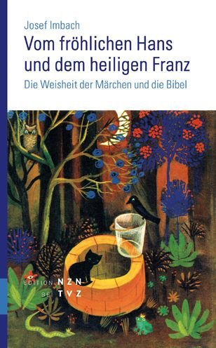 Cover for Josef Imbach · Vom Frohlichen Hans Und Dem Heiligen Franz (Taschenbuch) (2021)