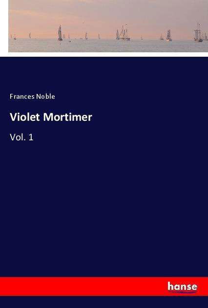Cover for Noble · Violet Mortimer (Bok)