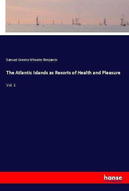 Cover for Benjamin · The Atlantic Islands as Resort (Buch)