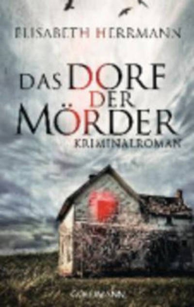 Cover for Elisabeth Herrmann · Das Dorf der Morder (Paperback Book) (2014)