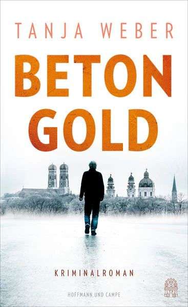 Cover for Tanja Weber · Betongold (Hardcover Book) (2021)