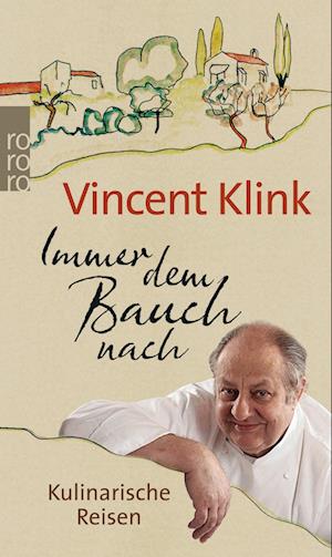 Cover for Vincent Klink · Roro Tb.62714 Klink.immer D.bauch Nach (Book)