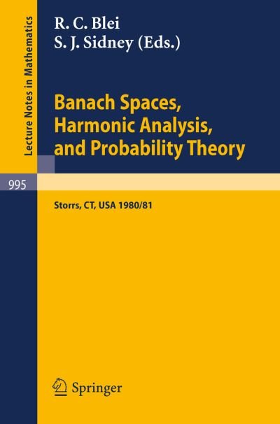 Cover for R C Blei · Banach Spaces, Harmonic Analysis, and Probability Theory - Lecture Notes in Mathematics (Pocketbok) (1983)