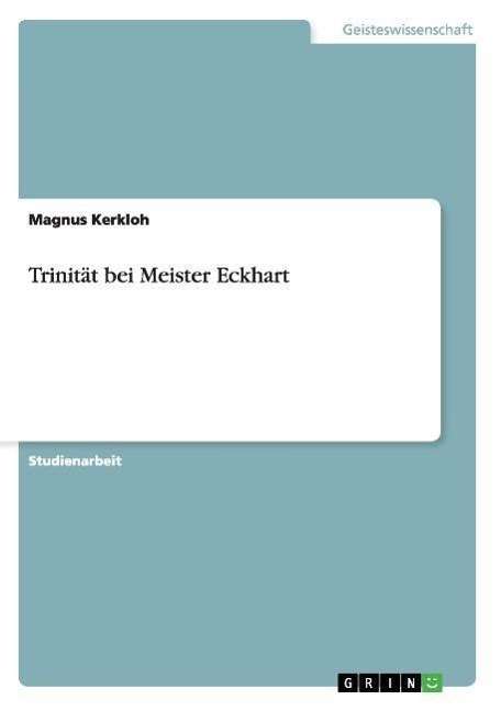 Cover for Kerkloh · Trinität bei Meister Eckhart (Book) [German edition] (2013)