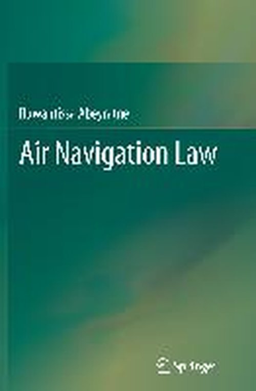 Cover for Ruwantissa Abeyratne · Air Navigation Law (Paperback Book) [2012 edition] (2014)