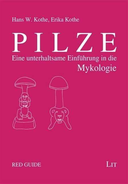 Pilze - Kothe - Książki -  - 9783643109149 - 