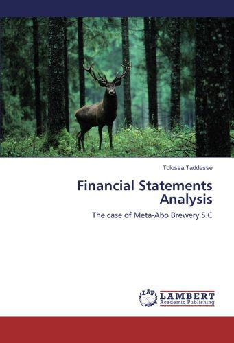 Cover for Tolossa Taddesse · Financial Statements Analysis: the Case of Meta-abo Brewery S.c (Paperback Book) (2014)