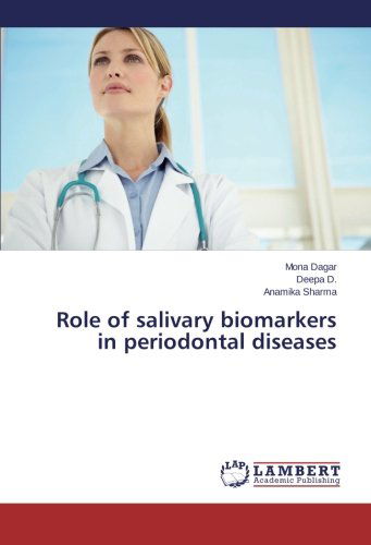 Cover for Anamika Sharma · Role of Salivary Biomarkers in Periodontal Diseases (Paperback Book) (2014)