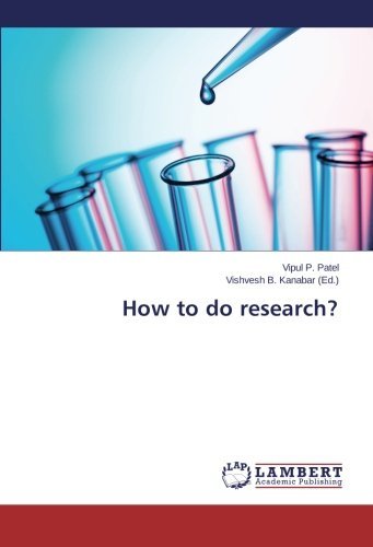 Cover for Vipul P. Patel · How to Do Research? (Paperback Bog) (2015)