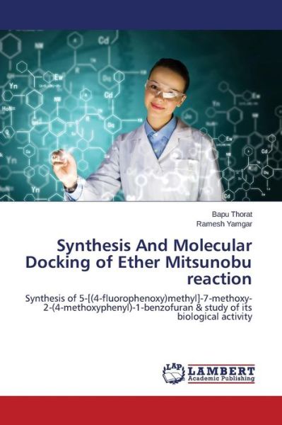 Cover for Thorat Bapu · Synthesis and Molecular Docking of Ether Mitsunobu Reaction (Paperback Book) (2015)