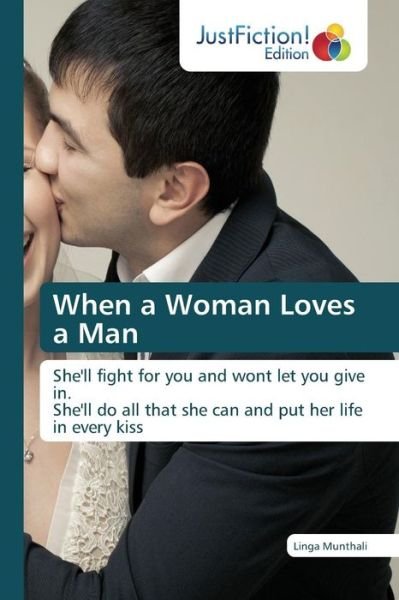 Cover for Munthali Linga · When a Woman Loves a Man (Paperback Book) (2015)