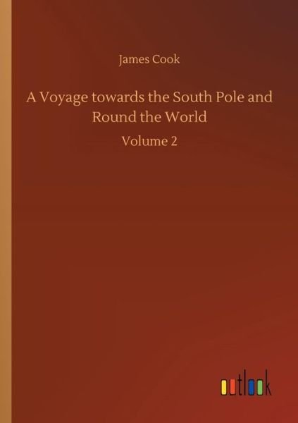 Cover for Cook · A Voyage towards the South Pole an (Buch) (2018)