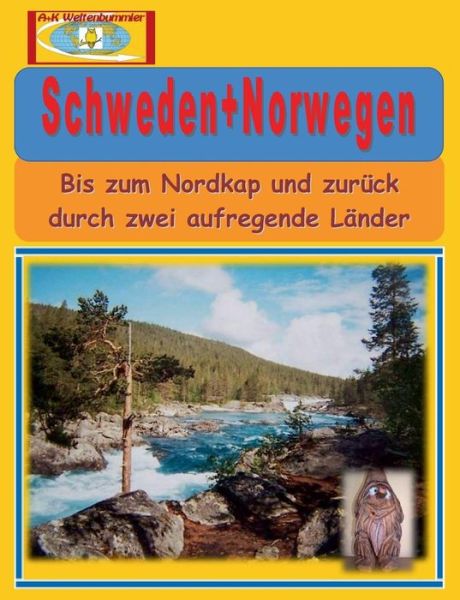 Cover for A+k Weltenbummler · Schweden+norwegen (Paperback Book) (2015)