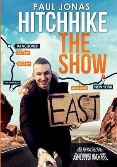 Hitchhike The Show - Jonas - Böcker -  - 9783739239149 - 3 februari 2017