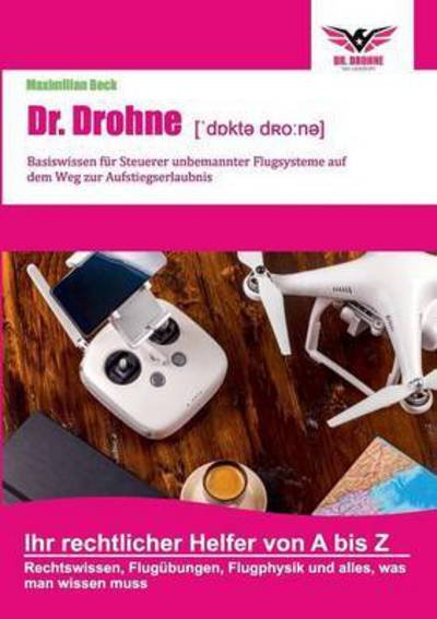 Cover for Maximilian Beck · Dr. Drohne (Paperback Book) (2017)