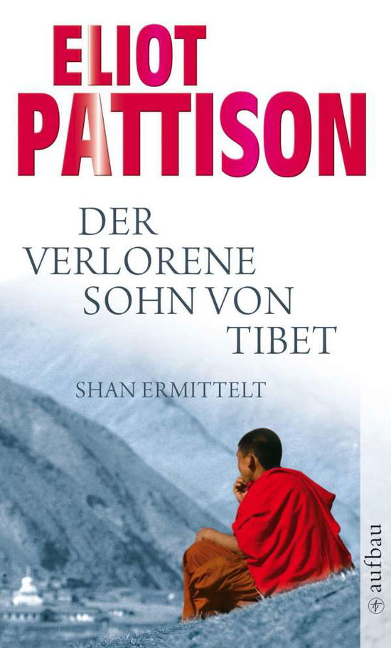 Cover for Eliot Pattison · Aufbau TB.2214 Pattison.Verlorene Sohn (Bok)