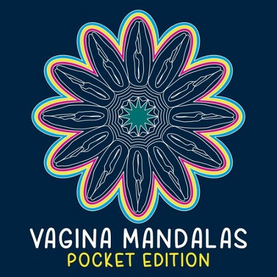 Cover for Massimo Wolke · Vagina Mandalas - Pocket Edition: A coloring book (Paperback Book) (2019)