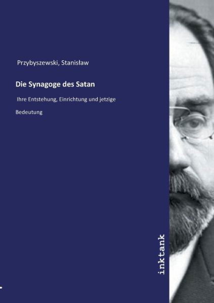 Cover for Przybyszewski · Die Synagoge des Satan (Bog)